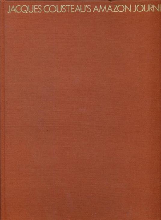 Jacques Coucteaùs amazon journey - Jacques Y. Cousteau - copertina