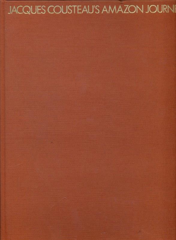 Jacques Coucteaùs amazon journey