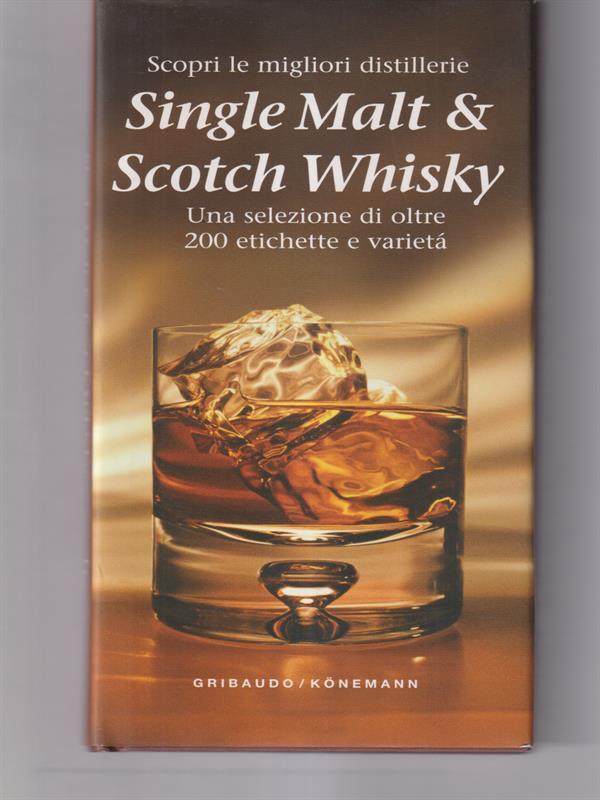 Single malt & Scotch Whisky