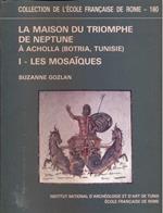 La maison di Triomphe de Neptune. Les mosaiques
