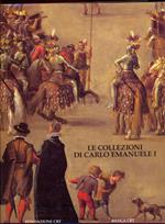 Le collezioni di Carlo Emanuele I
