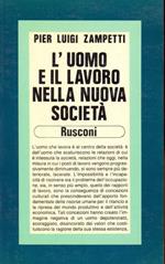 L' uomo e il lavoro nella nuova società