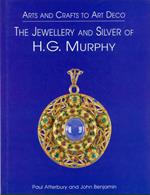 The jewellery and silver of H. G. Murphy