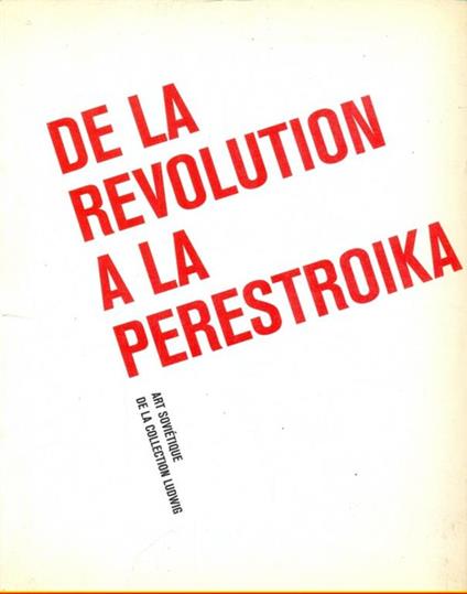 De la revolution a la perestroika - copertina