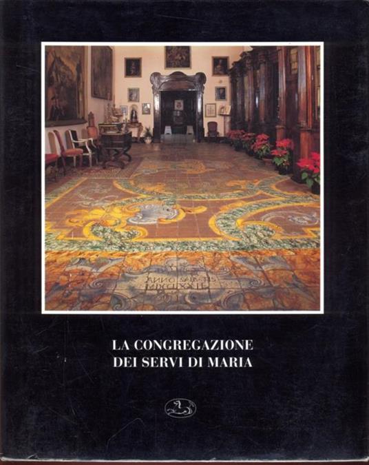 La congregazione dei servi di Maria - copertina