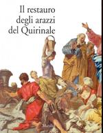 Il restauro degli arazzi del Quirinale