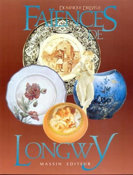 Faiences de Longwy - copertina