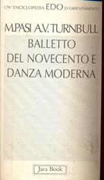 Balletto del Novecento e danza moderna