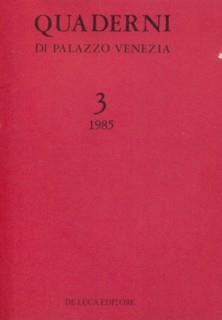 Quaderni di Palazzo Venezia. Progettodi riordinamento del Museo Nazionale di Palazzo Venezia