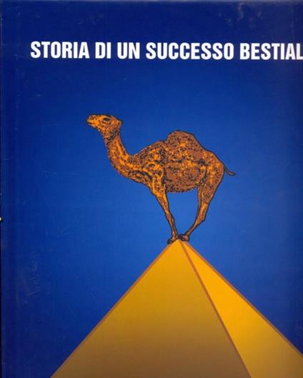 Storia di un successo bestiale - copertina