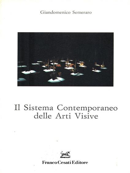Il sistema contemporaneo delle Arti Visive - Giandomenico Semeraro - copertina