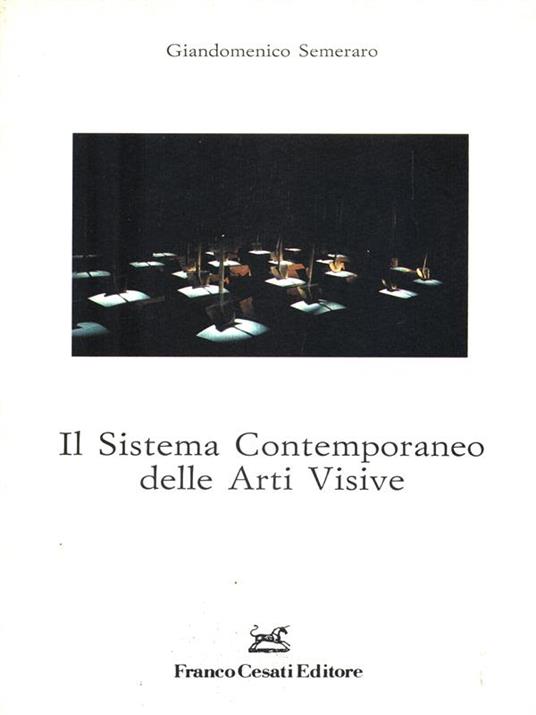Il sistema contemporaneo delle Arti Visive - Giandomenico Semeraro - copertina