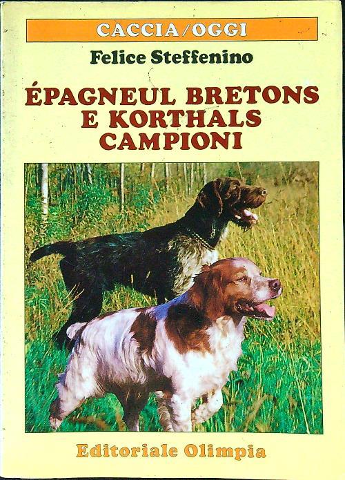 Epagneul bretons e korthals campioni