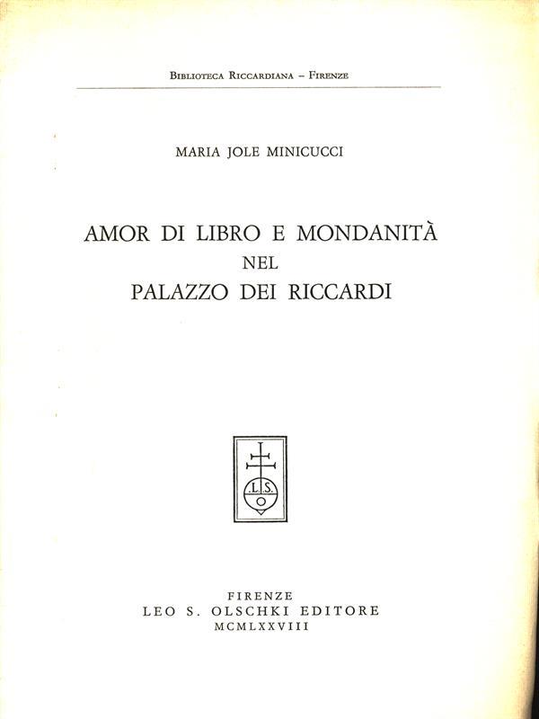 Amor di libro e mondanità nel Palazzo dei Riccardi