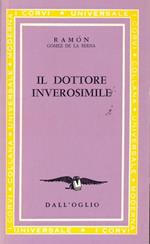 Il dottore inverosimile