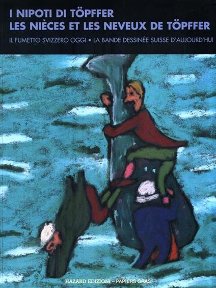 I nipoti di Topffer. Les Nieces et les Neveux de Topffer - copertina