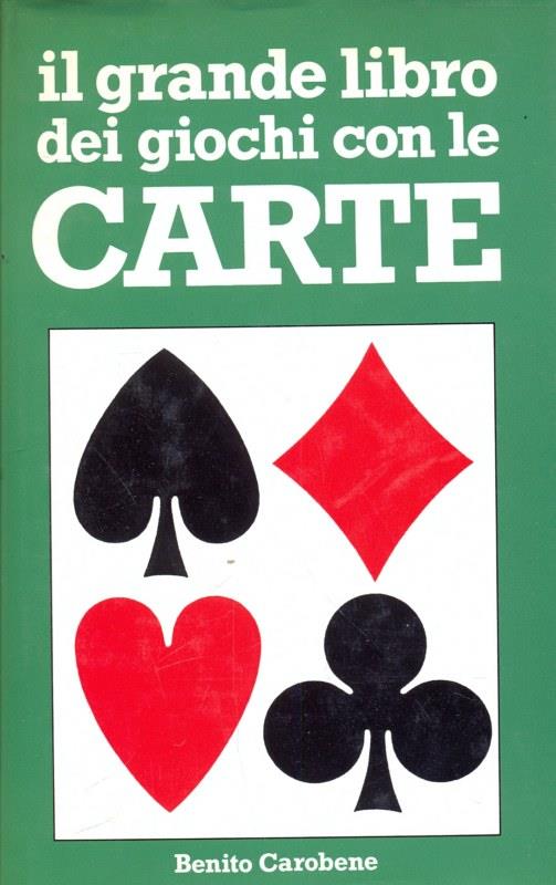 Il grande libro dei giochi con le carte