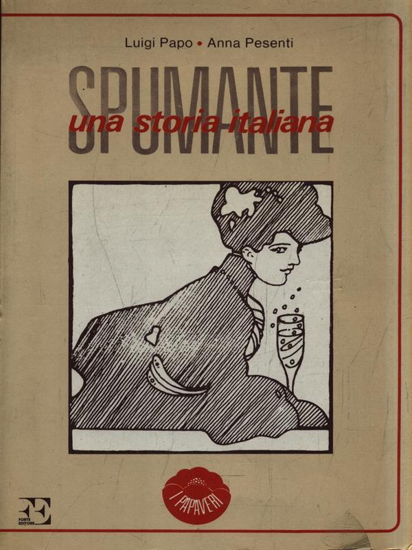Spumante una storia Italiana
