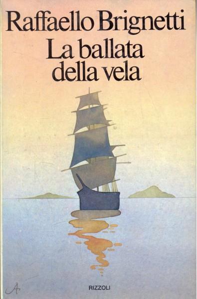 La ballata della vela - Raffaelo Brignetti - copertina