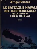 Le battaglie navali del Mediterraneo nella Seconda Guerra Mondiale