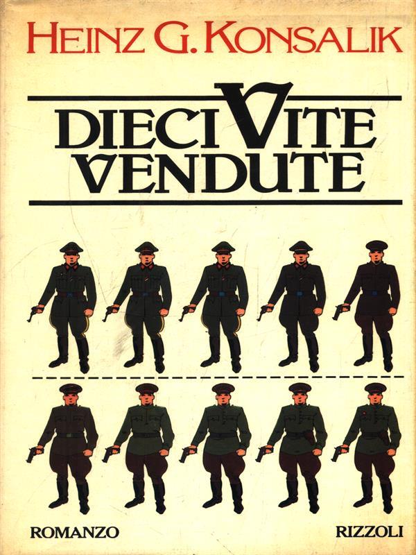 Dieci vite vendute