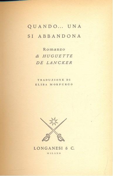 Quando. Si si abbandona - Huguette de Lancker - copertina