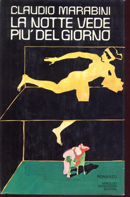 La notte vede più del giorno - Claudio Marabini - copertina