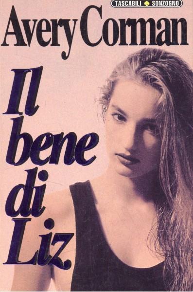 Il bene di Liz - Avery Corman - copertina