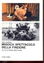 Masoch spettacolo della finzione