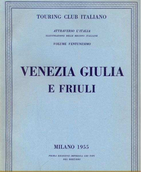 Venezia Giulia e Friuli