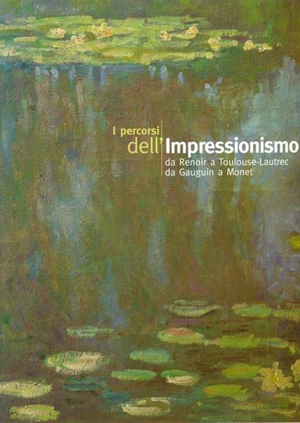 I percorsi dell'impressionismo - Vincenzo Sanfo - copertina