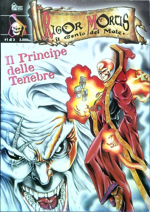 Rigor Mortis il genio del male- Il principe delle tenebre