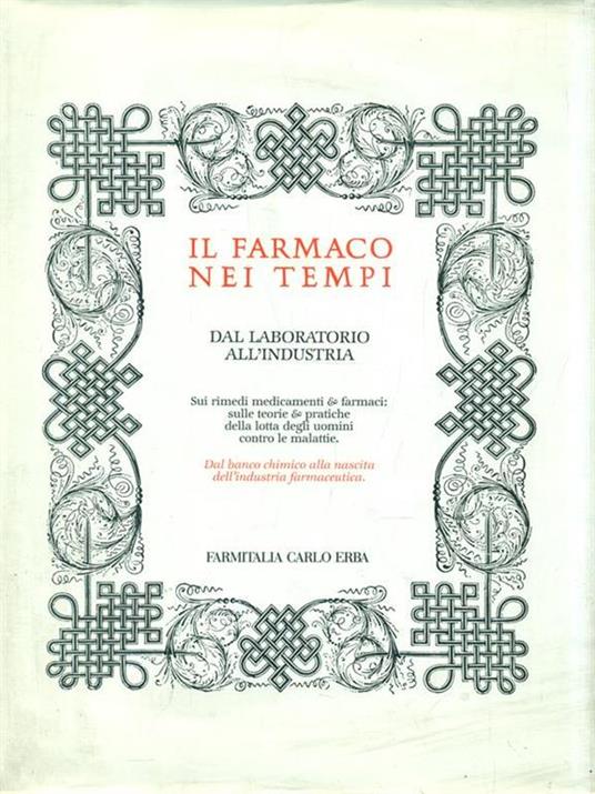 Il farmaco nei tempi. Dal laboratorio all'industria - copertina