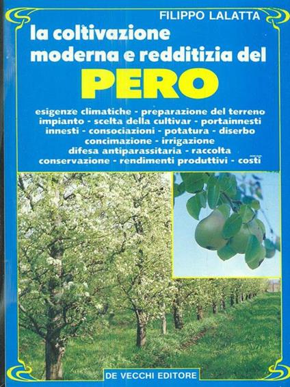 La coltivazione moderna e redditizia del pero - copertina