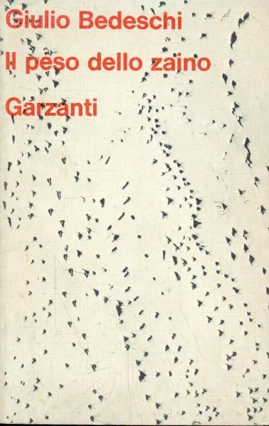 Il peso dello zaino - Giulio Bedeschi - copertina