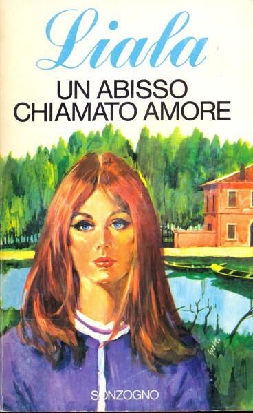 Un abisso chiamato amore - Liala - copertina