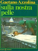 Sulla nostra pelle