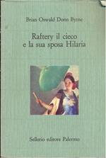 Raftery il cieco e la sua sposa Hilaria