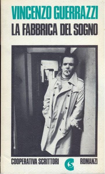 La fabbrica del sogno - Vincenzo Guerrazzi - copertina