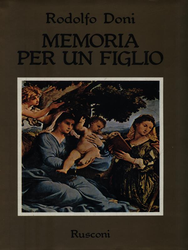 Memoria per un figlio