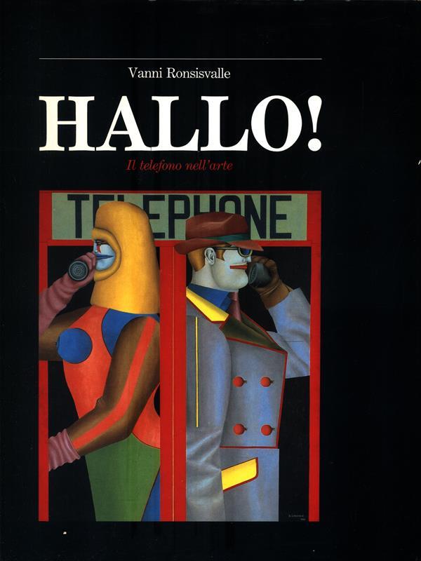Hallo!. Il telefono nell'arte