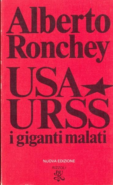 USA, URSS. I giganti malati