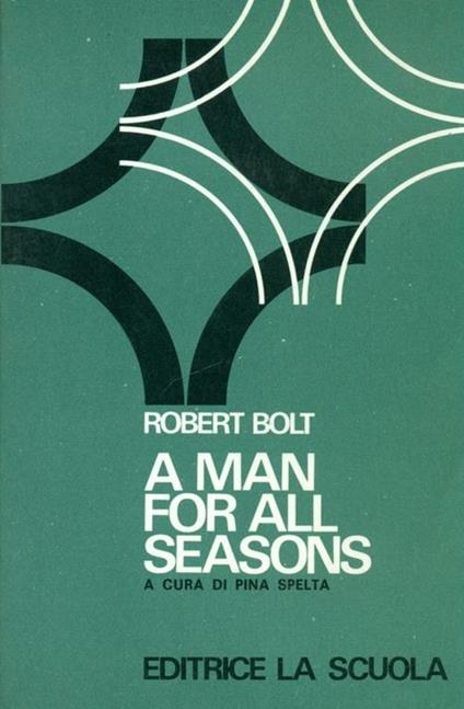 A Man for all seasons - Robert Bolt - copertina