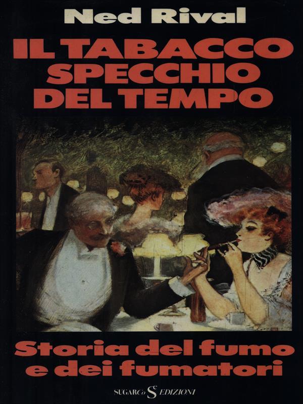 Il tabacco specchio del tempo