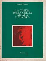 La civiltà della Grecia arcaica e classica