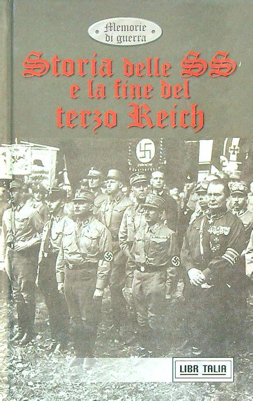 Storia delle SS e la fine del terzo Reich - copertina