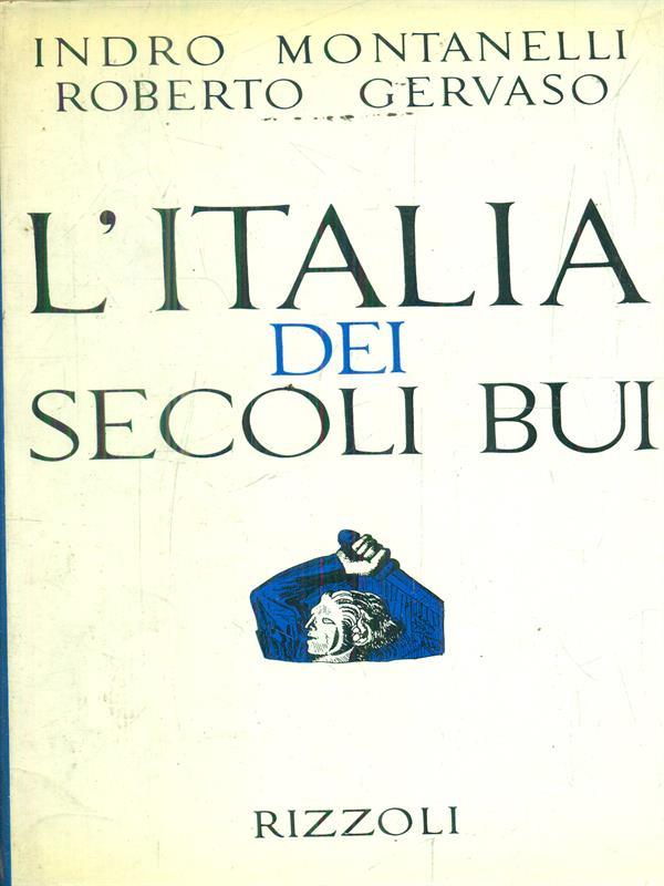 L' italia dei secoli bui