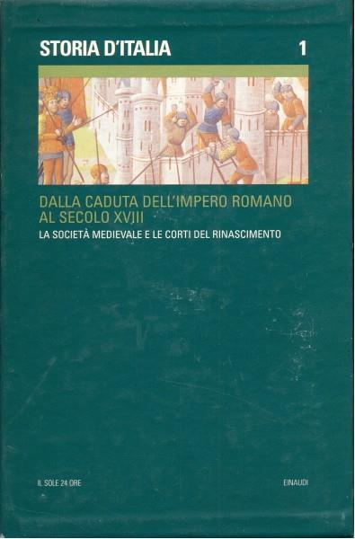Storia d'Italia. 1. Dalla caduta dell'impero romano al secolo XVIII - copertina