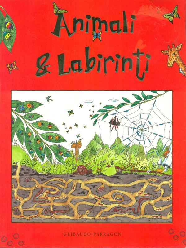 Animali & labirinti