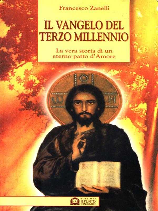 Il Vangelo del terzo millennio